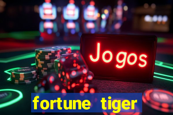 fortune tiger cassino pix